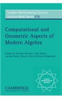 Computational and Geometric Aspects of Modern Algebra