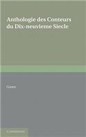 Anthologie Des Conteurs Du Dix-Neuvieme Siecle