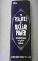 Realities of Nuclear Power