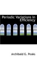 Periodic Variations in Efficiency: (English)