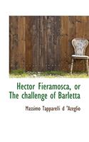Hector Fieramosca, or the Challenge of Barletta