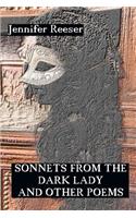 Sonnets from the Dark Lady and Other Poems