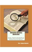 Christian History Detective