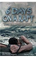 Six Days on a Raft