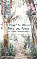 Discover Australian Flora and Fauna