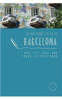 50 Fun Things To Do in Barcelona