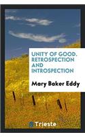Unity of good. Retrospection and introspection