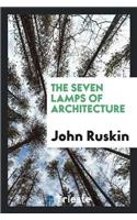 The Seven Lamps of Architecture