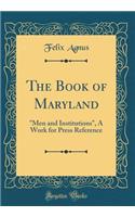 The Book of Maryland: 