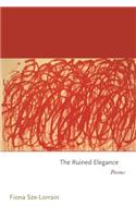The Ruined Elegance