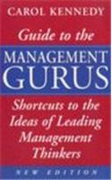 Guide To The Management Gurus