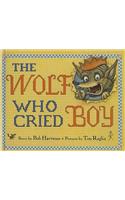 Wolf Who Cried Boy