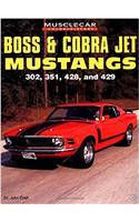 Boss and Cobra Jet Mustangs