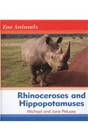 Rhinoceroses and Hippopotamuses