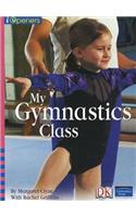 Iopeners My Gymnastics Class Single Grade K 2005c