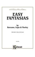 EASY FANTASIAS BY BASSANO ETC