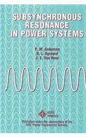 Subsynchronous Resonance in Power Systems