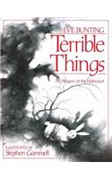 Terrible Things: An Allegory of the Holocaust: (English)