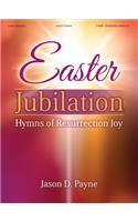 Easter Jubilation - Organ Collection (3-staff)