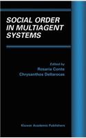 Social Order in Multiagent Systems