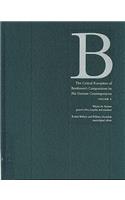 Critical Reception of Beethoven's Compositions by His German Contemporaries: Volume 1