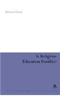 Is Religious Education Possible?