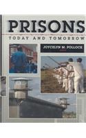 Prisons Today and Tomorrow HB
