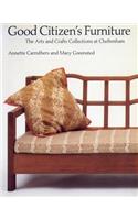 Good Citizen's Furniture: The Arts and Crafts Collections at Cheltenham