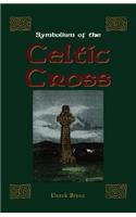 Symbolism of the Celtic Cross