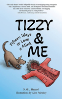 Tizzy and Me