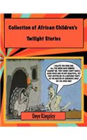 Collection of African Twilight Children's Stories