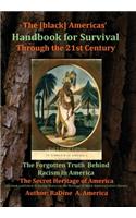 [black] America's Handbook for the Survival through the 21st Century