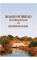 Roads of Bread