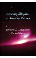 Nursing Rhymes & Nursery Crimes