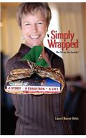 Simply Wrapped