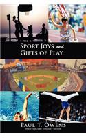 Sport Joys and Gifts of Play