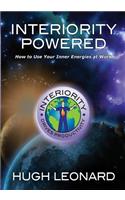 Interiority Powered