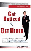 Get Noticed & Get Hired