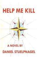 Help Me Kill
