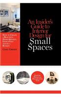 Insider's Guide to Interior Design for Small Spaces