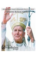Missa Beata Sancti Ioannes Paulus II Papae