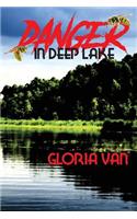 Danger in Deep Lake