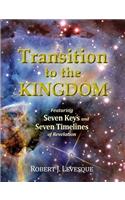 Transition to the Kingdom