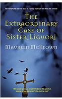 The Extraordinary Case of Sister Liguori