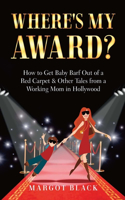 Where's My Award?