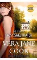 Story of Sassy Sweetwater: Southern Fiction for Women