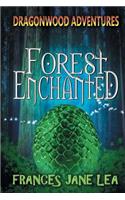 Forest Enchanted
