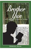 Brother Yun: The Heavenly Man of China