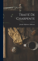 Traité De Charpente