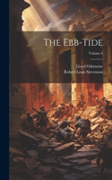 Ebb-Tide; Volume 6